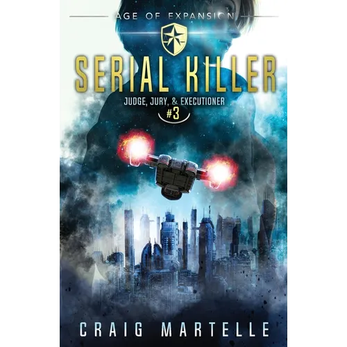 Serial Killer: Judge, Jury, & Executioner Book 3