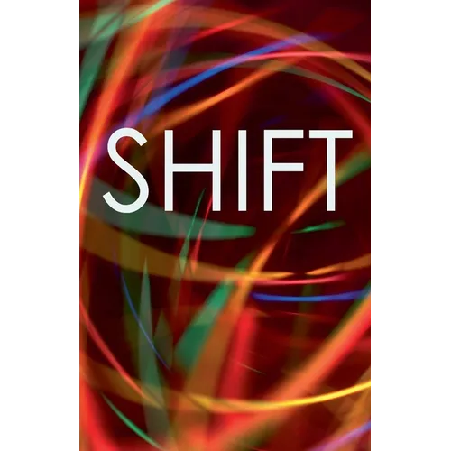 Shift