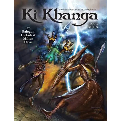 Ki Khanga Sword and Soul Role Playing Game: Basic Rules