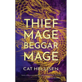 Thief Mage, Beggar Mage