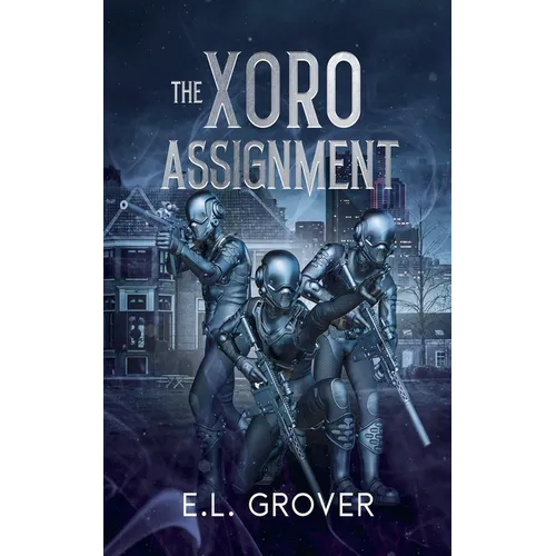 The Xoro Assignment