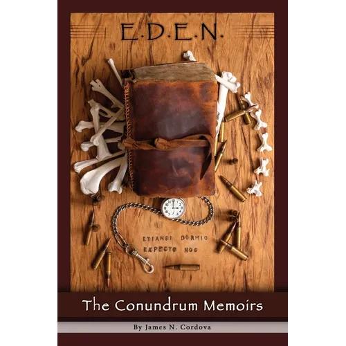E.D.E.N.: The Conundrum Memoirs