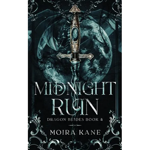 Midnight Ruin: A Fated Mates Dragon Shifter Romantasy