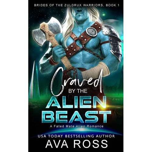 Craved by the Alien Beast: A Sci-fi Alien Romance