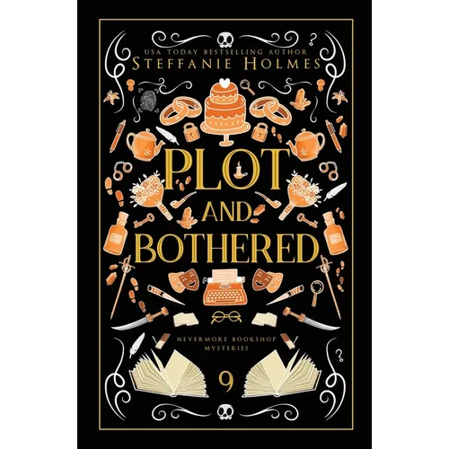 Plot and Bothered: Luxe paperback edition