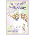 A Unicorn For My Birthday