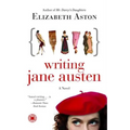 Writing Jane Austen