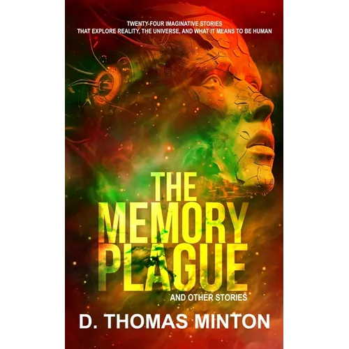 The Memory Plague and Other Stories