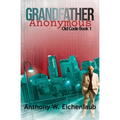 Grandfather Anonymous