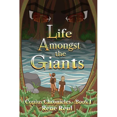 Life Amongst the Giants
