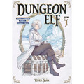 Dungeon Elf: What's a Dungeon Without Treasure Chests? Vol. 1