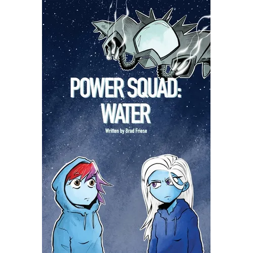 Power Squad: Water