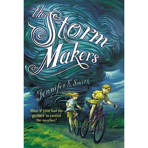 The Storm Makers