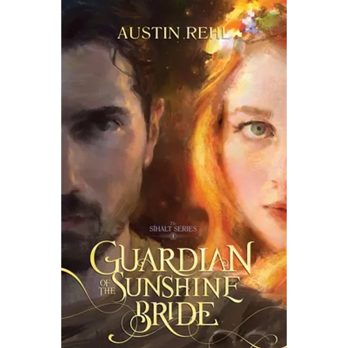 Guardian of the Sunshine Bride