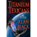 Titanium Texicans
