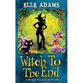 Witch to the End