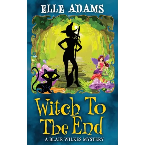 Witch to the End