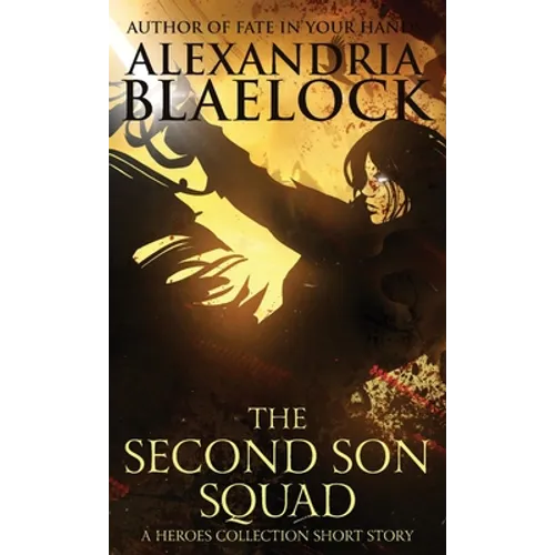 The Second Son Squad