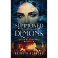Summoned by Demons