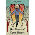 The Dance of Open Hearts
