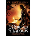The Crowded Shadows
