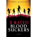 X-Rated Bloodsuckers