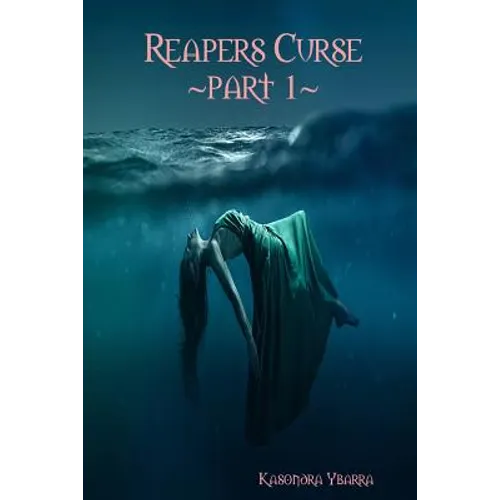 Reapers Curse part 1