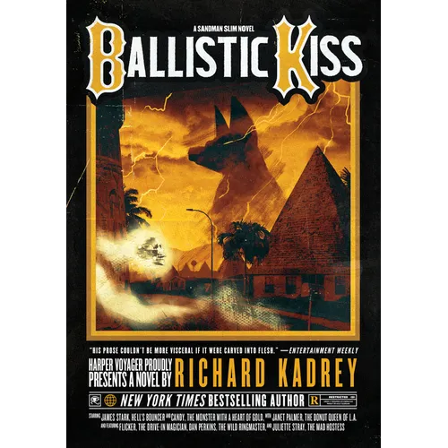 Ballistic Kiss: A Sandman Slim Novel