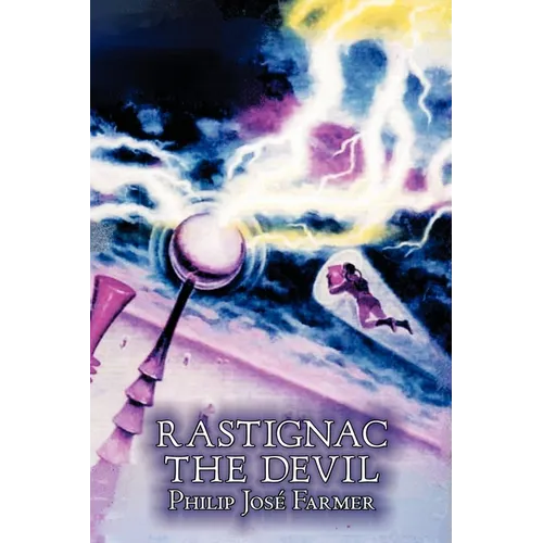 Rastignac the Devil by Philip Jose Farmer, Science, Fantasy, Adventure