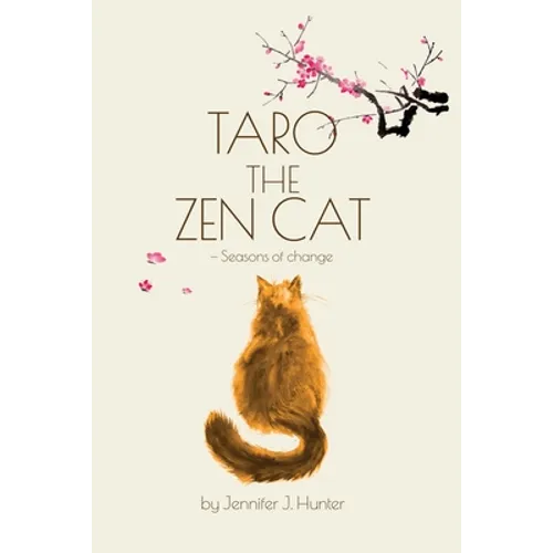 Taro the Zen Cat: Seasons of Change