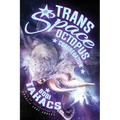 The Trans Space Octopus Congregation