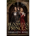 The Bloodless Princes