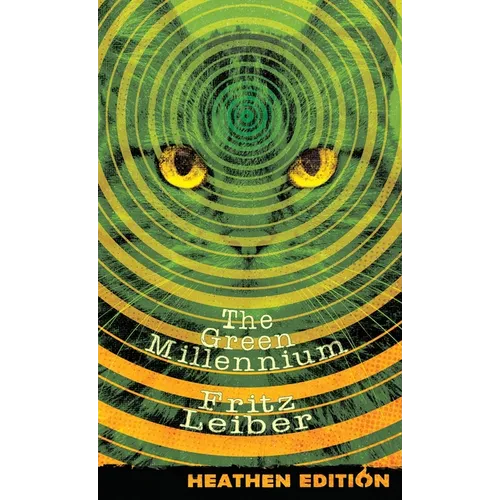 The Green Millennium (Heathen Edition)