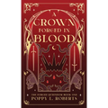 A Crown Forged in Blood