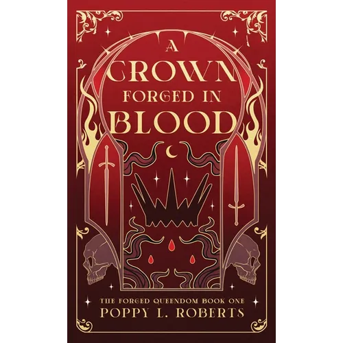A Crown Forged in Blood