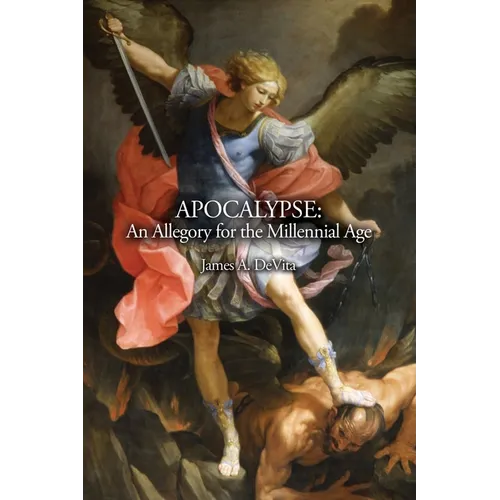 Apocalypse: An Allegory for the Millennial Age