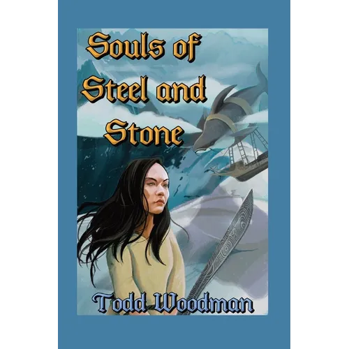 Souls of Steel and Stone