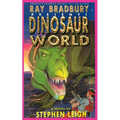 Ray Bradbury Presents Dinosaur World