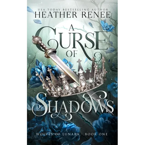 A Curse of Shadows