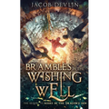 Brambles in the Wishing Well