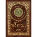 Thuvia, Maid of Mars (Royal Collector's Edition) (Case Laminate Hardcover with Jacket)