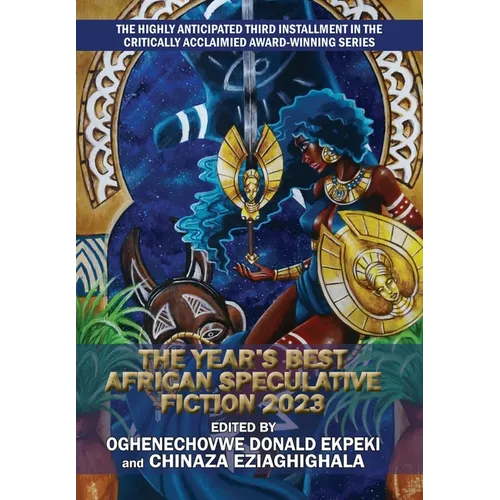 The Year's Best African Speculative Fiction (2023)