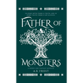 Father of Monsters: A Norse Loki Fantasy Novella