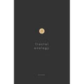 Fractal Analogy: A logical exploration of the physical and metaphysical