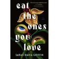 Eat the Ones You Love