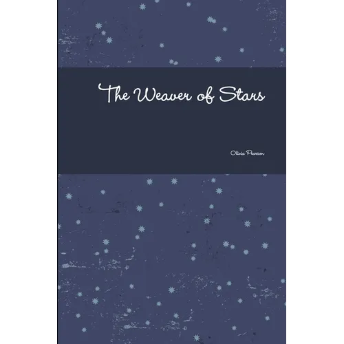 The Weaver of Stars