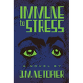 Immune to Stress