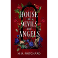 House of Devils and Angels