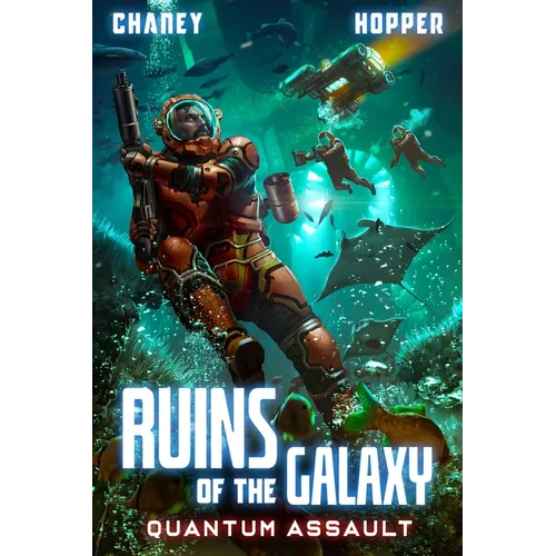 Quantum Assault: A Military Scifi Epic