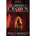 Guardian of the Crown: An Epic Fantasy Novel
